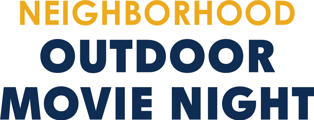 Neighborhood Outdoor Movie Night