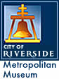 City of Riverside California Metropolitan Museum