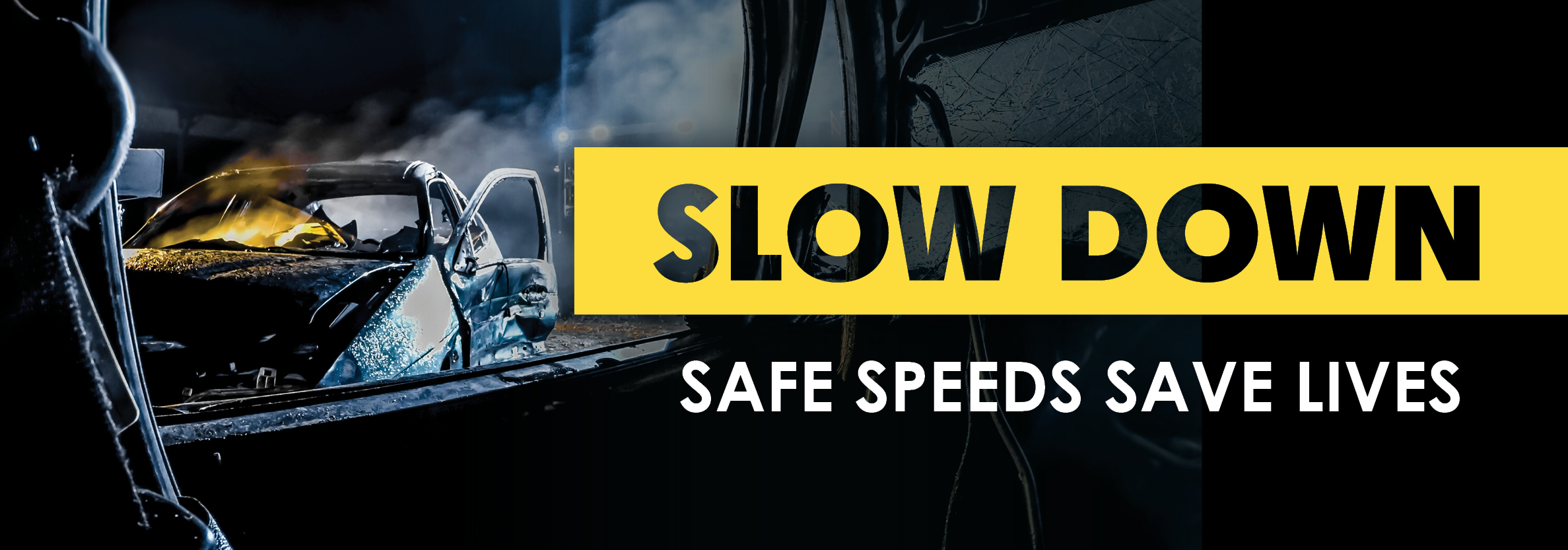 Safe Speeds Save Lives