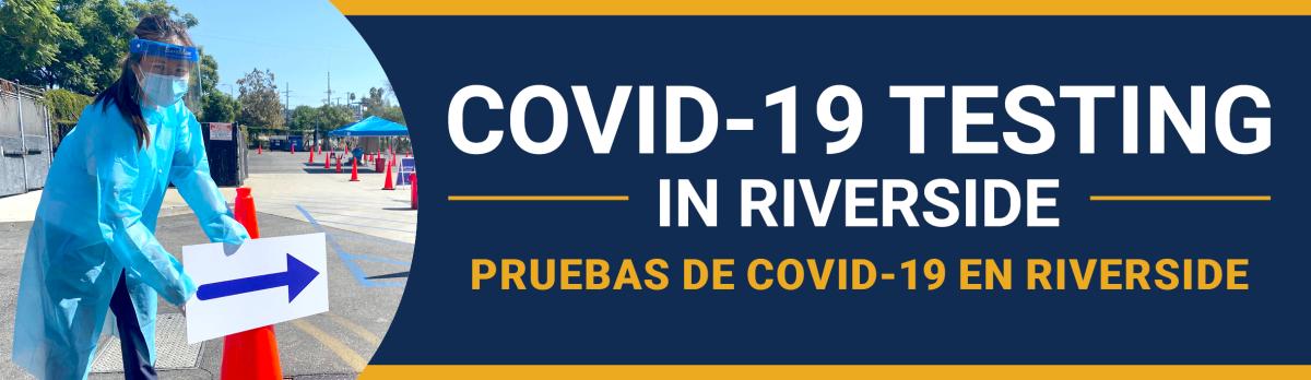 free COVID-19 testing in Riverside