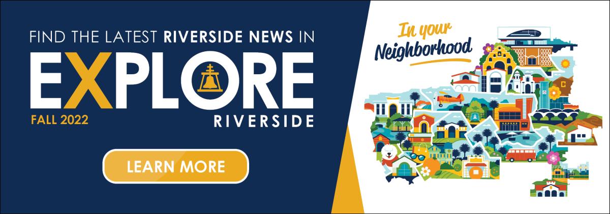 Explore Riverside 2022
